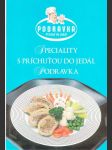 Špeciality s príchuťou do jedál Podravka - náhled