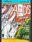 Aids a my... - náhled