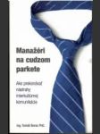 Manažéri na cudzom parkete - náhled