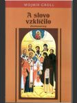 A slovo vzklíčilo - náhled