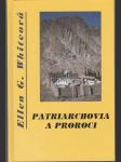 Dráma vekov 1. - Patriarchovia a proroci - náhled
