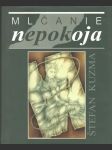 Mlčanie nepokoja (veľký formát) - náhled