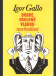 Dobre osolené vládou neschválené - náhled
