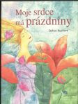 Moje srdce má prázdniny - náhled