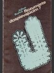 Rozumiete dospievajúcim?  - náhled