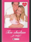 Ten chalan je môj - náhled