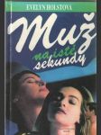  Muž na isté sekundy - náhled