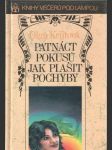Patnáct pokusů jak plašit pochyby - náhled