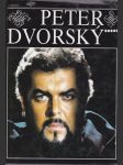 Peter Dvorský (veľký formát) - náhled