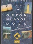 Orion hlavou dolů - náhled
