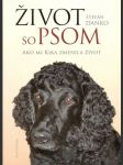 Život so psom  (Ako mi Kika zmenila život) - náhled