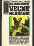 Večné hľadanie (levica Elza)  - náhled