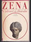 Žena v zdraví a chorobe - náhled