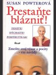 Prestaňte blázniť - náhled