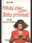 Nikdy viac - alebo žeby predsa? - náhled