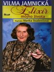 Vilma Jamnická - Elixír môjho života - náhled