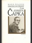 Prodloužený čas Josefa Čapka - náhled