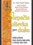 Slepačia polievka pre dušu - 4. porcia - náhled