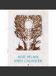 Boží dělník Josef Chudáček - náhled