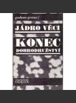 Jádro věci, Konec dobrodružství - náhled
