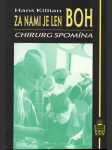 Za nami je len Boh - Chirurg spomína - náhled