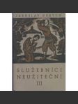Služebníci neužiteční III. díl - náhled