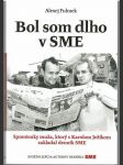 Bol som dlho v SME - náhled