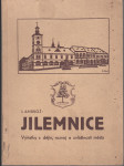 Jilemnice - Výňatky z dějin, rozvoj a zvláštnosti města - náhled