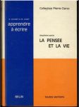 Apprendre a ecrire La Pensée et la vie - náhled