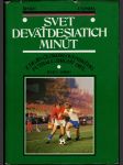 Svet deväťdesiatich minút 2. diel 1945-1976 - náhled
