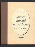 Slunce zapadá na východě (malý formát) - náhled