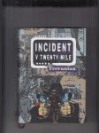 Incident v twenty mile - náhled