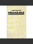 Přicházejí - náhled