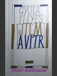 Jilm a vítr - illyés gyula - náhled