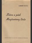 Sláva a pád Maginotovy linie - náhled