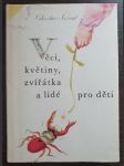Věci, květiny, zvířátka a lidé pro děti - náhled
