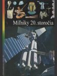 Míľniky 20. storočia (veľký formát) - náhled
