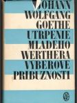 Utrpenie mladého Werthera, Výberové príbuznosti - náhled