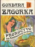 Gordana II. -  Proroctvo na kamennej bráne - náhled
