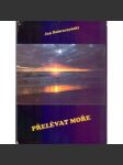 Přelévat moře - náhled