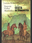 Synovia Veľkej medvedice - II. - Cesta do vyhnanstva - náhled