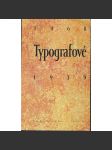 Typografové 1468 - 1939 - náhled