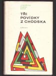 Tři povídky z chodska baar jindřich šimon - náhled