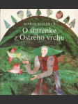 O starenke z Ostrého vrchu - náhled