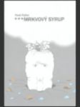 Mrkvový syrup ryška pavel - náhled