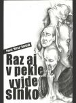 Raz aj v pekle vyjde slnko - náhled