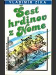 Šesť hrdinov z Nome  - náhled