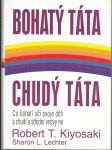 Bohatý táta, chudý táta - Co bohatí učí svoje děti a chudí a střední vrstvy ne - náhled