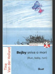 Bejby sníva o mori - náhled