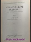 Evangelium sv. marka a jeho poměr k řecké předloze - vajs josef - náhled